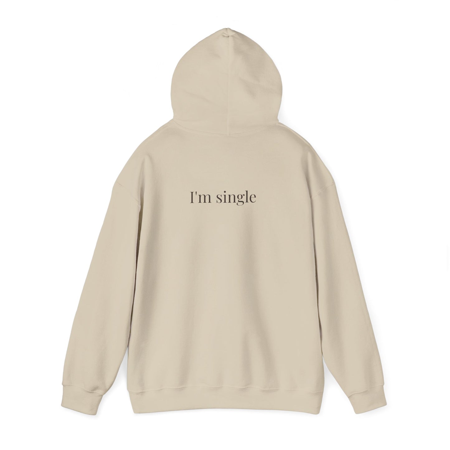 I’m Single Hoodie Sand Minimalist Back Print