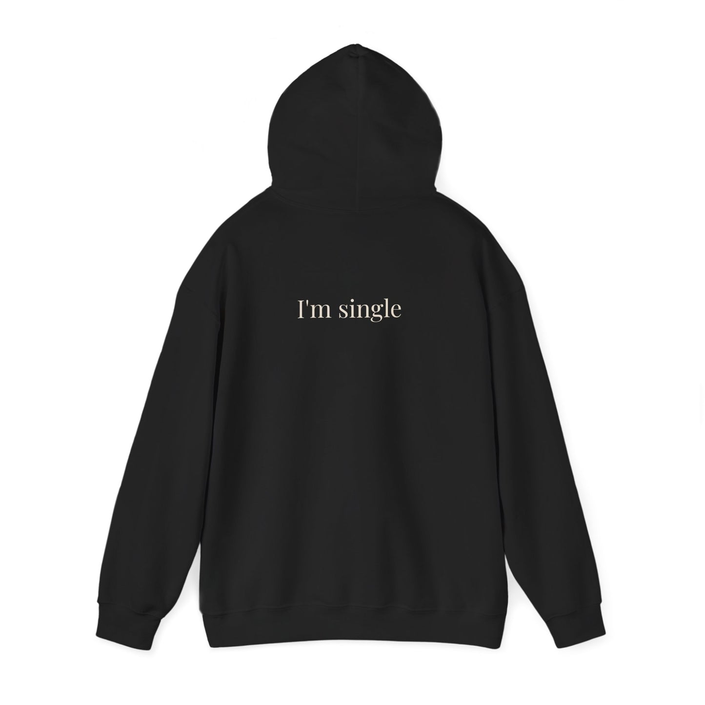 I’m Single Hoodie Black Minimalist White Print